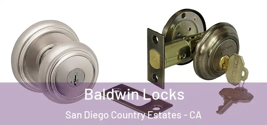  Baldwin Locks San Diego Country Estates - CA